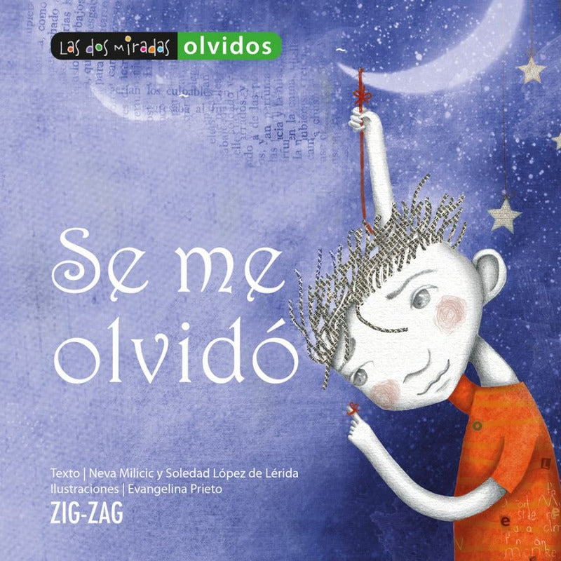 Se Me Olvido / Neva Milicic Y Soledad Lopez