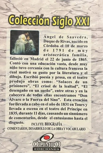 Don Álvaro Y La Fuerza Del Sino / Ángel De Saavedra