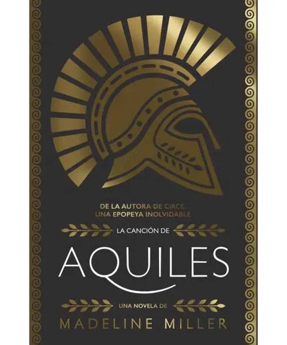 La Cancion De Aquiles (tapa Dura) / Madeline Miller