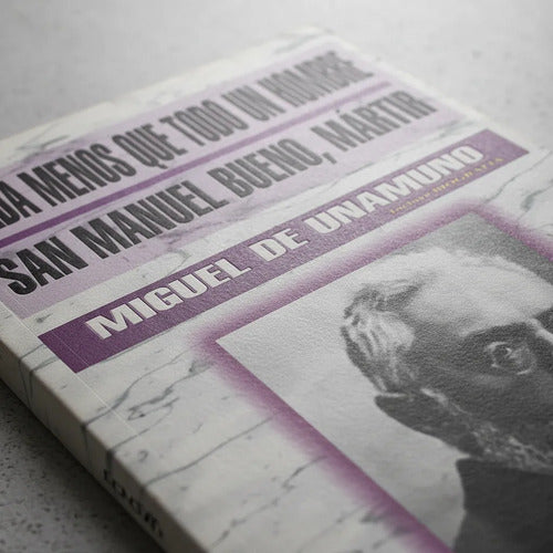 Nada Menos Que Todo Un Hombre / Miguel De Unamuno