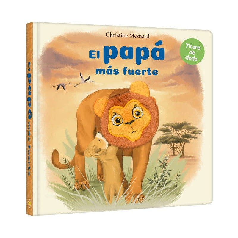 El Papá Más Fuerte - Títere De Dedo / Lexus