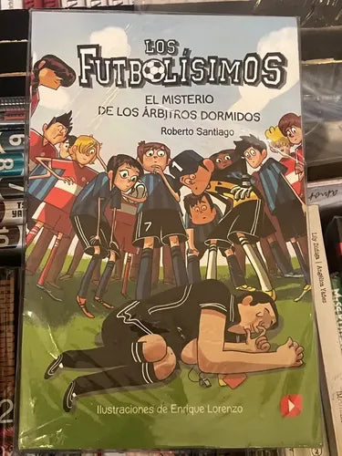 Futbolisimos El Misterio De Los Arbitros Dormidos / Santiago