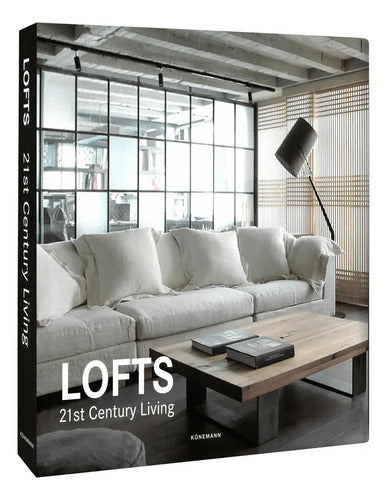 Lofts Siglo 21 (tapa Dura) / Lexus