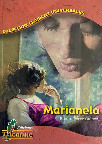 Marianela / Benito Perez Galdos