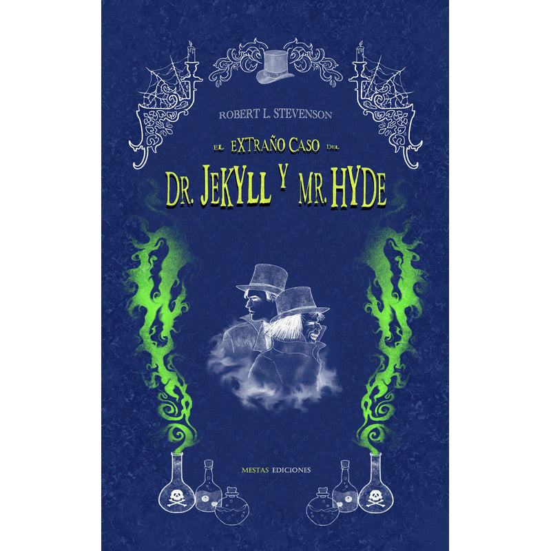 El Extraño Caso Del Doctor Jekyll Y Mister Hyde / Stevenson