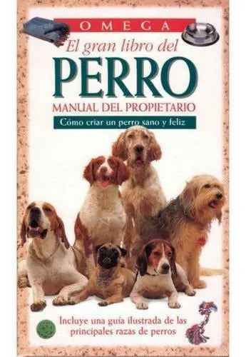 El Gran Libro Del Perro / Amy Marder