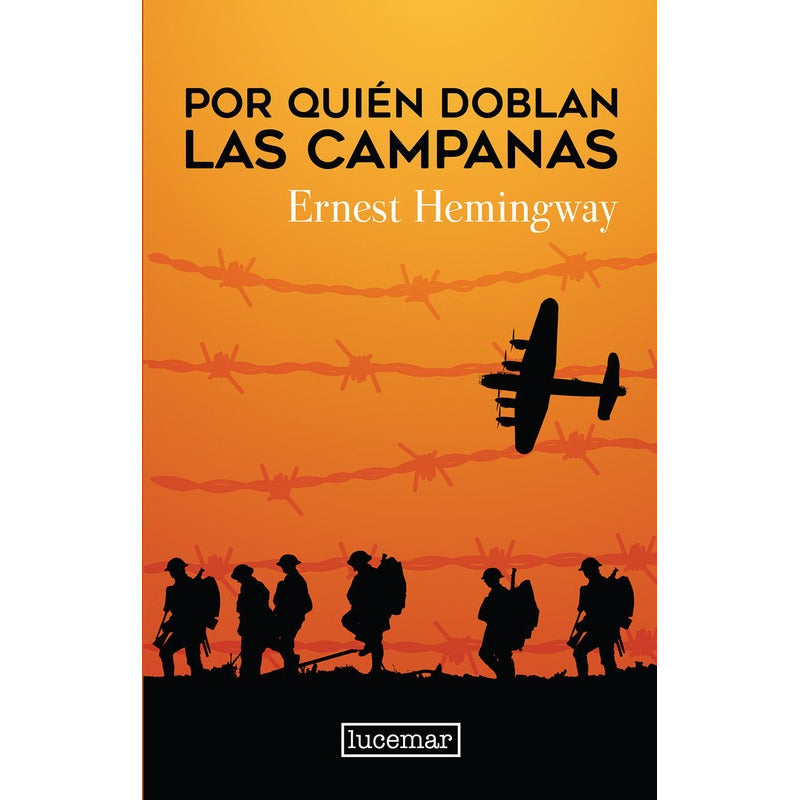 Por Quien Doblan Las Campanas (tapa Dura) / Ernest Hemingway