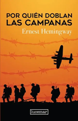 Por Quien Doblan Las Campanas (tapa Dura) / Ernest Hemingway