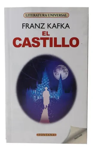 El Castillo / Franz Kafka