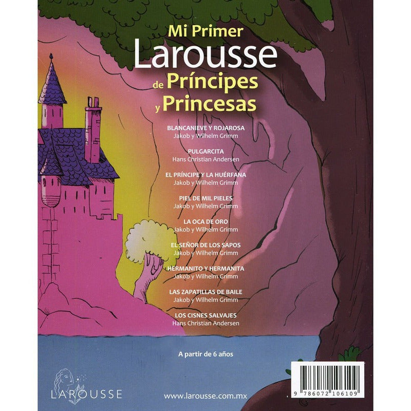 Mi Primer Larousse De Principes Y Princesas