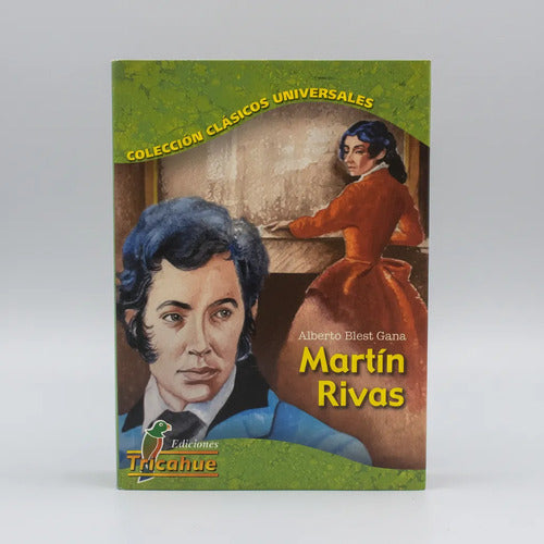 Martin Rivas / Alberto Blest Gana