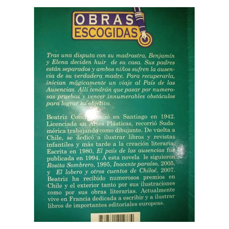 El Pais De Las Ausencias / Beatriz Concha