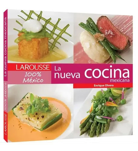 La Nueva Cocina Mexicana 100% Mexico (tapa Dura) / Olvera