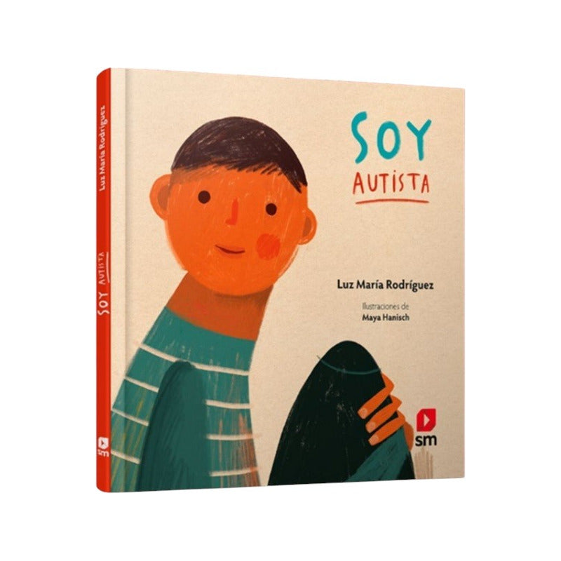 Soy Autista (tapa Dura) / Luz Maria Rodriguez