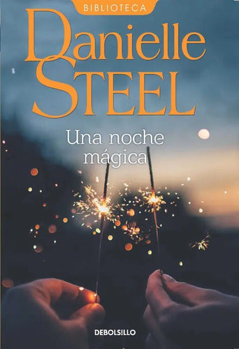 Una Noche Mágica / Danielle Steel