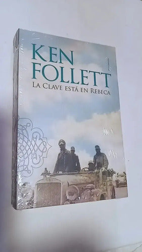 La Clave Esta En Rebeca / Ken Follett