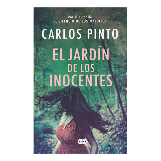 El Jardín De Los Inocentes / Carlos Pinto