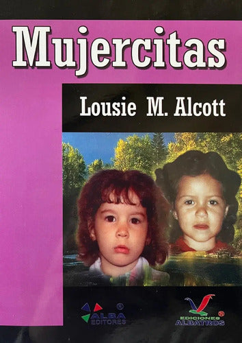 Mujercitas / Alcott