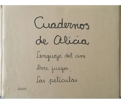 Cuadernos De Alicia / Alicia Vega