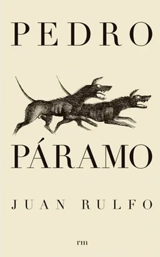 Pedro Paramo / Juan Rulfo