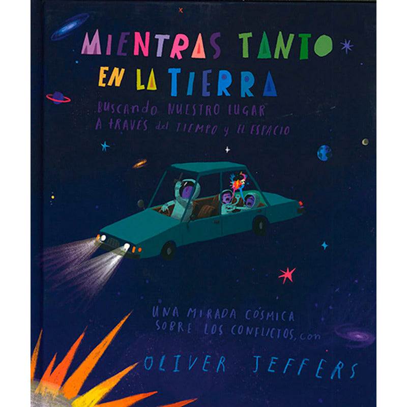 Mientras Tanto En La Tierra (tapa Dura) / Oliver Jeffers