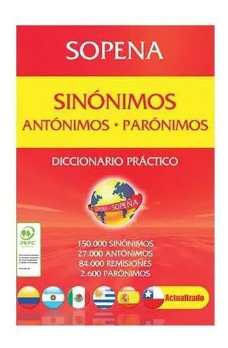 Diccionario Sinonimos Antonimos Y Paronimos / Sopena