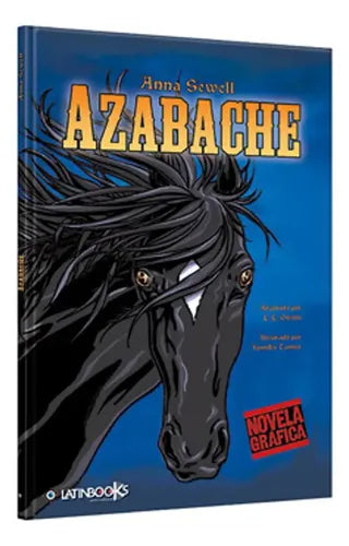 Azabache (novela Grafica) / Anna Sewell