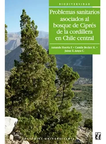 Problemas Sanitarios Asociados Al Bosque / Huerta, Becker
