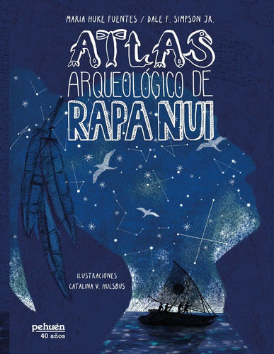 Atlas Arqueologico De Rapa Nui (tapa Dura) / Huke Y Simpson