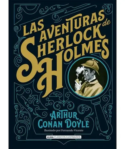 Las Aventuras De Sherlock Holmes (td Ilustrado) / C. Doyle