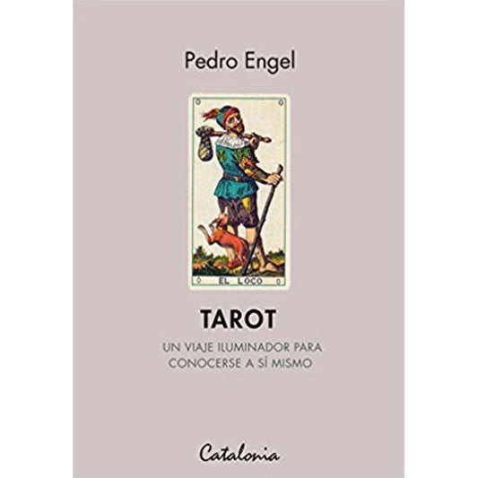 Tarot Un Viaje Iluminador Para Conocerse A Si Mismo / Engel