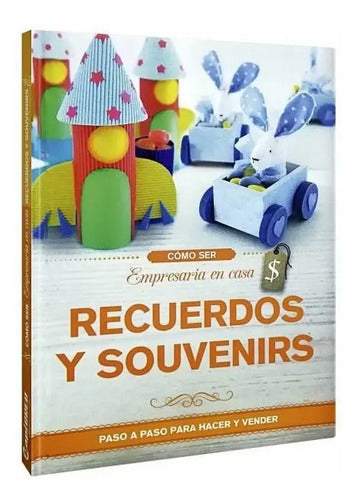 Recuerdos Y Souvenirs Paso A Paso (tapa Dura) / Lexus