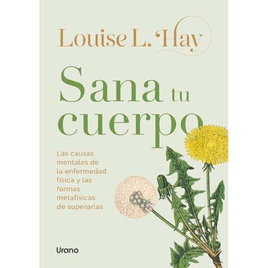 Sana Tu Cuerpo / Louise Hay
