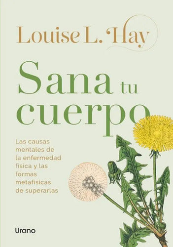 Sana Tu Cuerpo / Louise Hay
