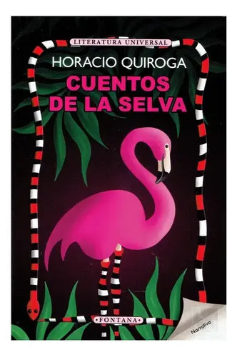 Cuentos De La Selva / Horacio Quiroga