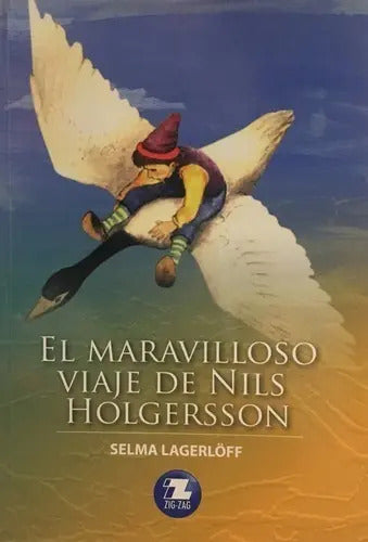 El Maravilloso Viaje De Nils Holgersson / Selma Lagerlof