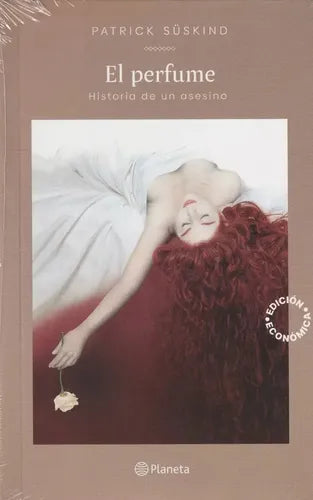 El Perfume Historia De Un Asesino / Patrick Suskind