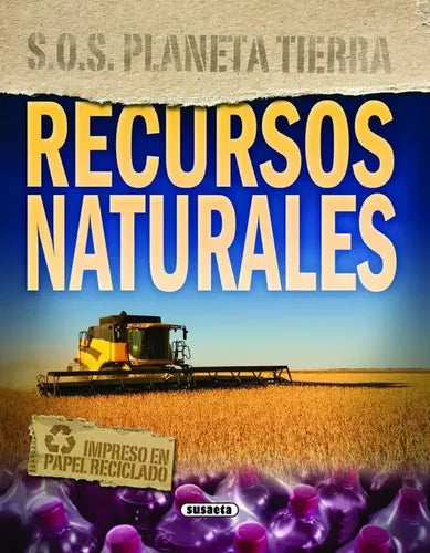 Recursos Naturales (s.o.s.planeta Tierra) / Susaeta