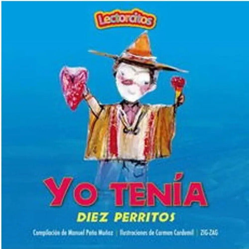 Yo Tenía Diez Perritos / Manuel Peña