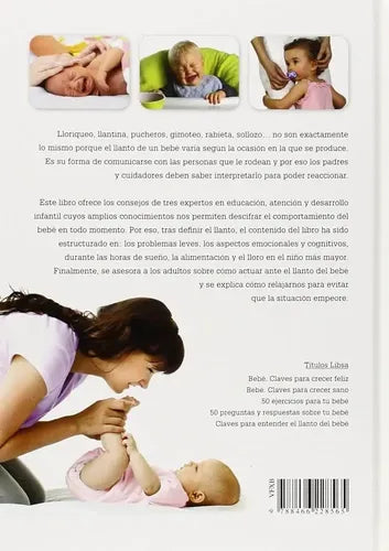 Claves Para Entender El Llanto Del Bebe / José Sanz M.