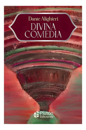 Divina Comedia / Dante Alighieri