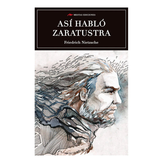 Asi Hablo Zaratustra / Friedrich Nietzsche