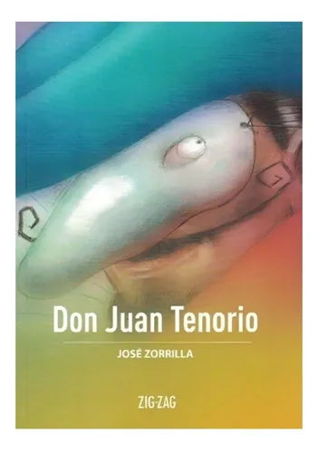 Don Juan Tenorio / Jose Zorrilla