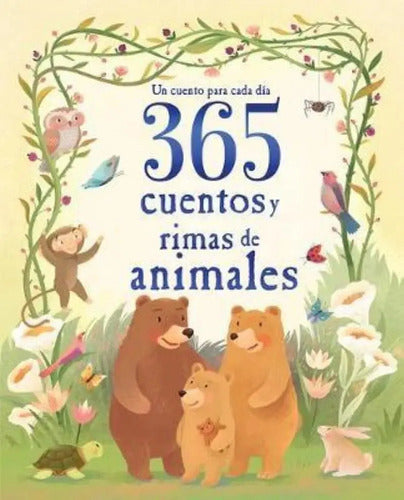 365 Cuentos Y Rimas De Animales (tapa Dura) / Parragon