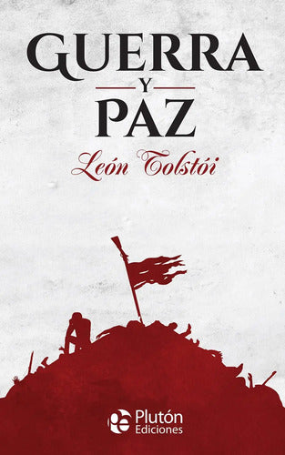 Guerra Y Paz (tapa Dura) / Léon Tolstói