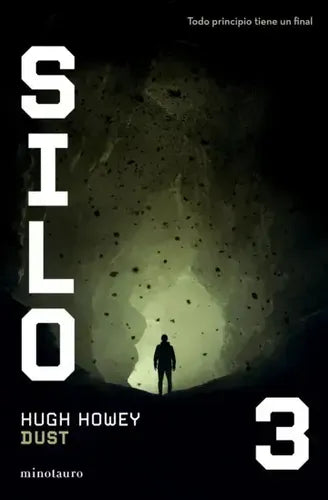 Silo Nº 03/03 Dust / Hugh Howey