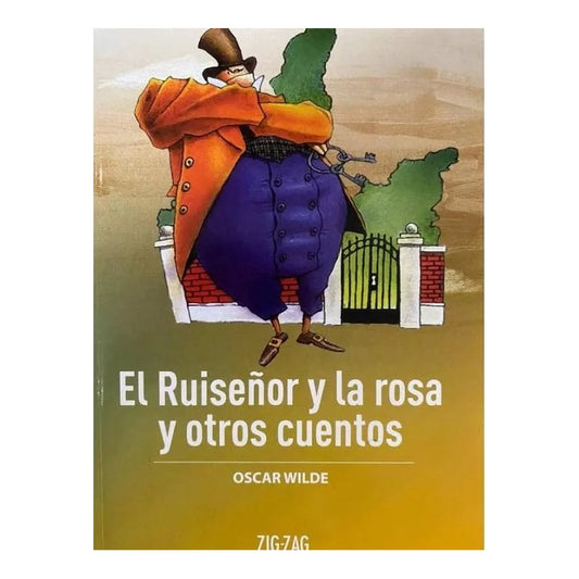 El Ruiseñor Y La Rosa Y Otros Cuentos / Oscar Wilde