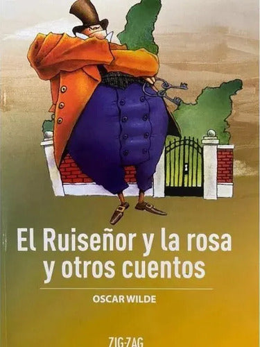 El Ruiseñor Y La Rosa Y Otros Cuentos / Oscar Wilde
