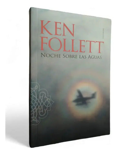 En La Boca Del Dragon / Ken Follett