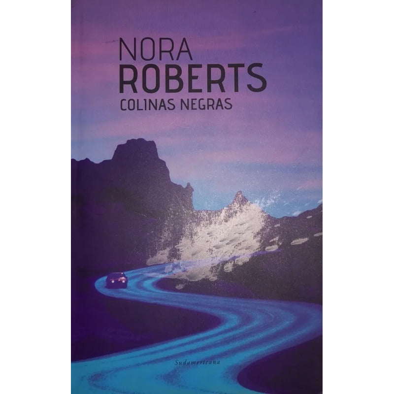 Colinas Negras / Nora Roberts